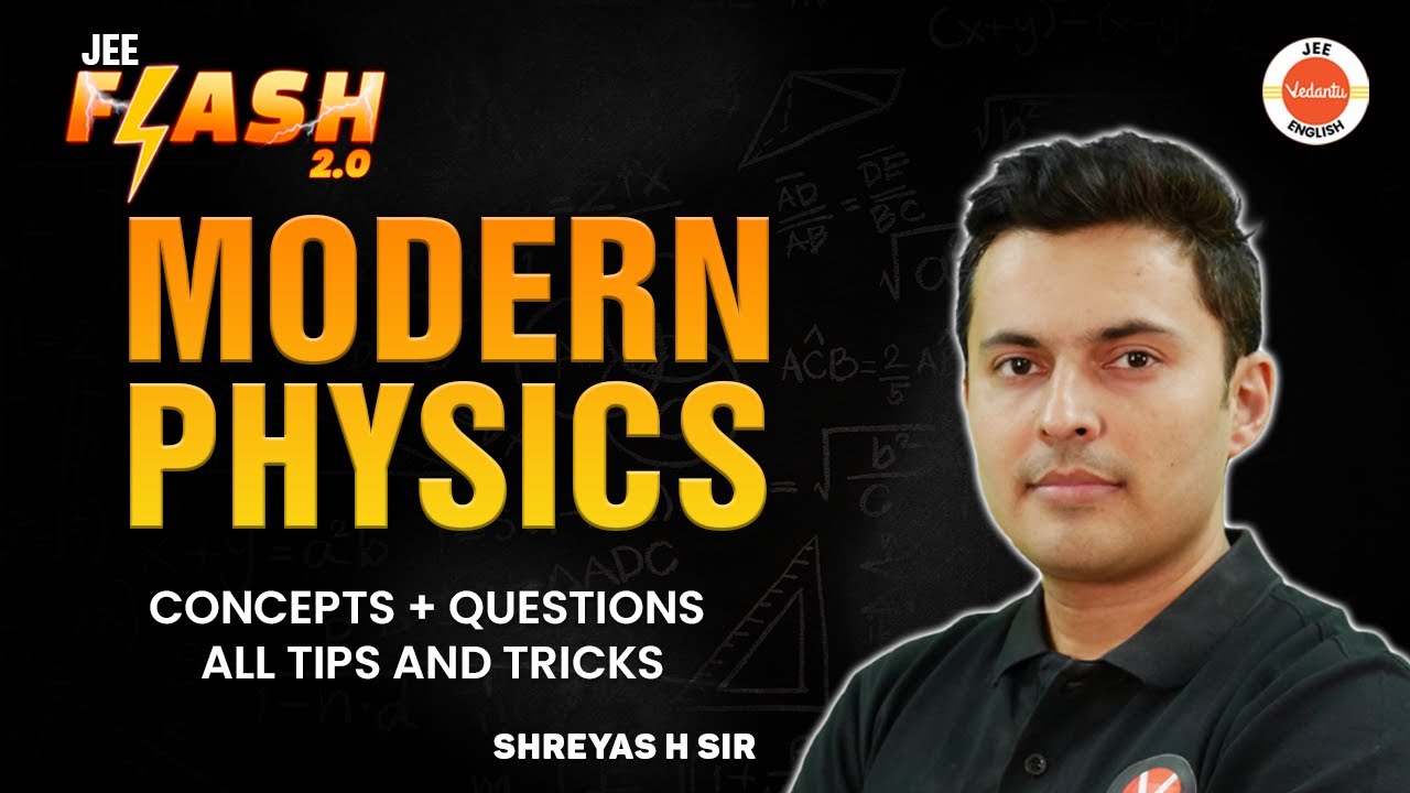 Complete Modern Physics | JEE 2024/25 | PYQs | Shreyas Sir