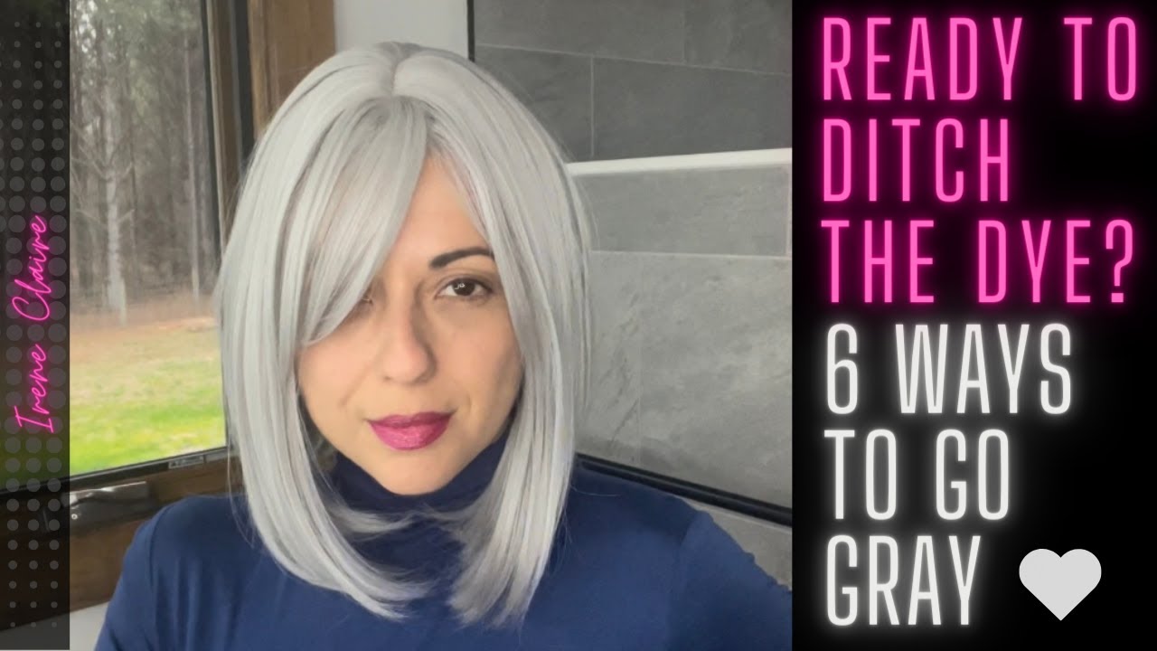 6 WAYS TO GROW OUT YOUR GRAY / GREY HAIR! Are you ready to become a Silver Sister and Ditch The Dye?