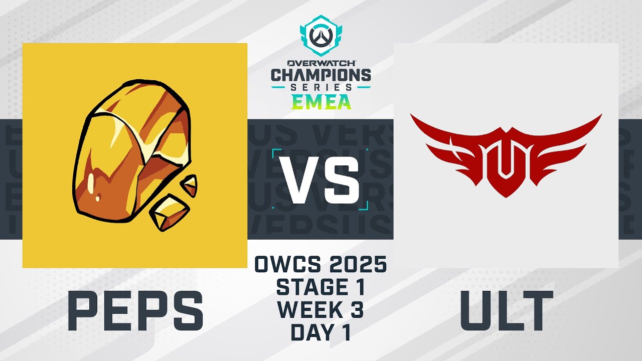 Team PEPS vs The Ultimates | OWCS 2025 EMEA | Stage 1 Week 3 Day 1