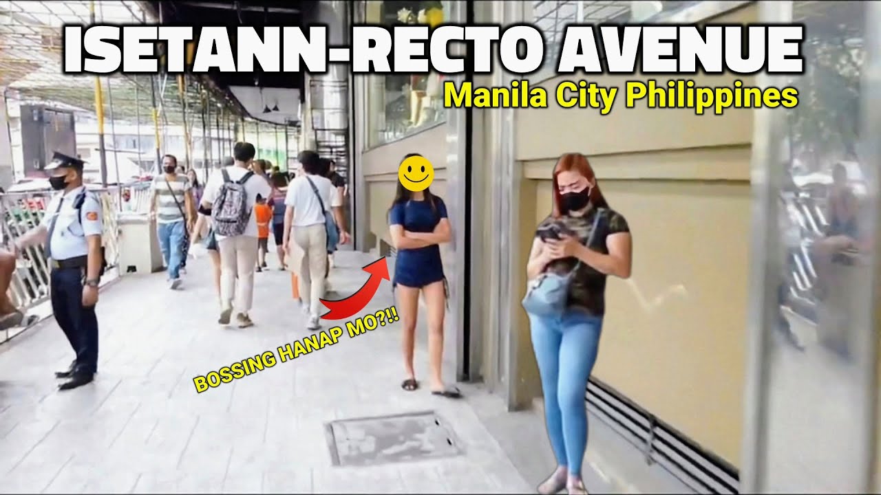 ISETANN-RECTO AVENUE | BOSSING HANAP MO?!!! TARA!!! | MANILA CITY PHILIPPINES WALKTOUR 
