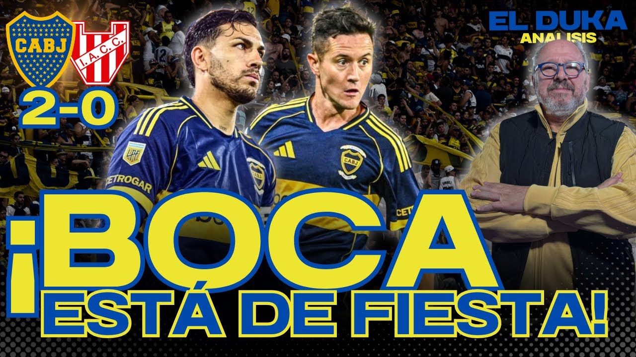 &iexcl;BOCA EST&Aacute; DE FIESTA! - Boca Juniors vs Instituto (2-0)- ELDUKA