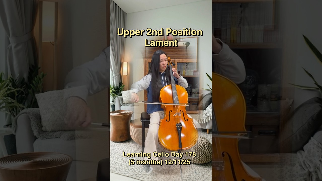 No 83 Learning Cello Day 178 LAMENT (upper 2nd position)
