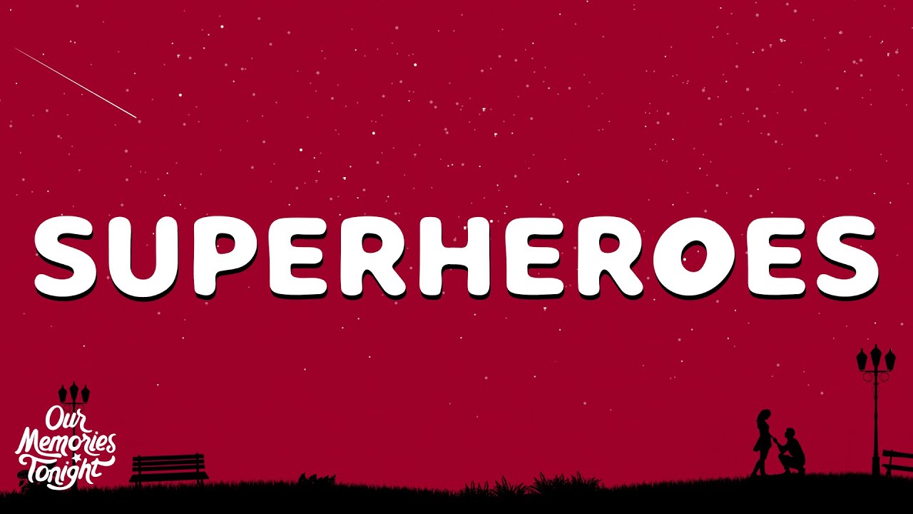 The Script - Superheroes (Lyrics)