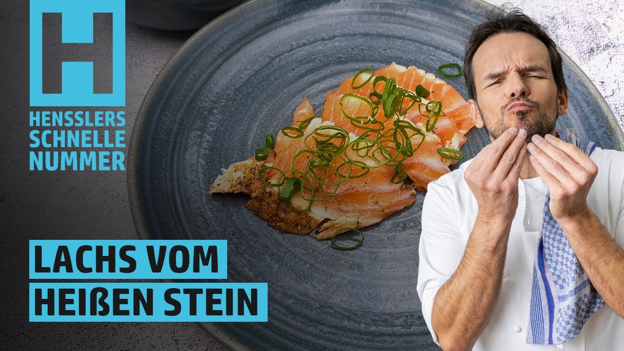 Schnelles Lachs vom heißen Stein Rezept von Steffen Henssler