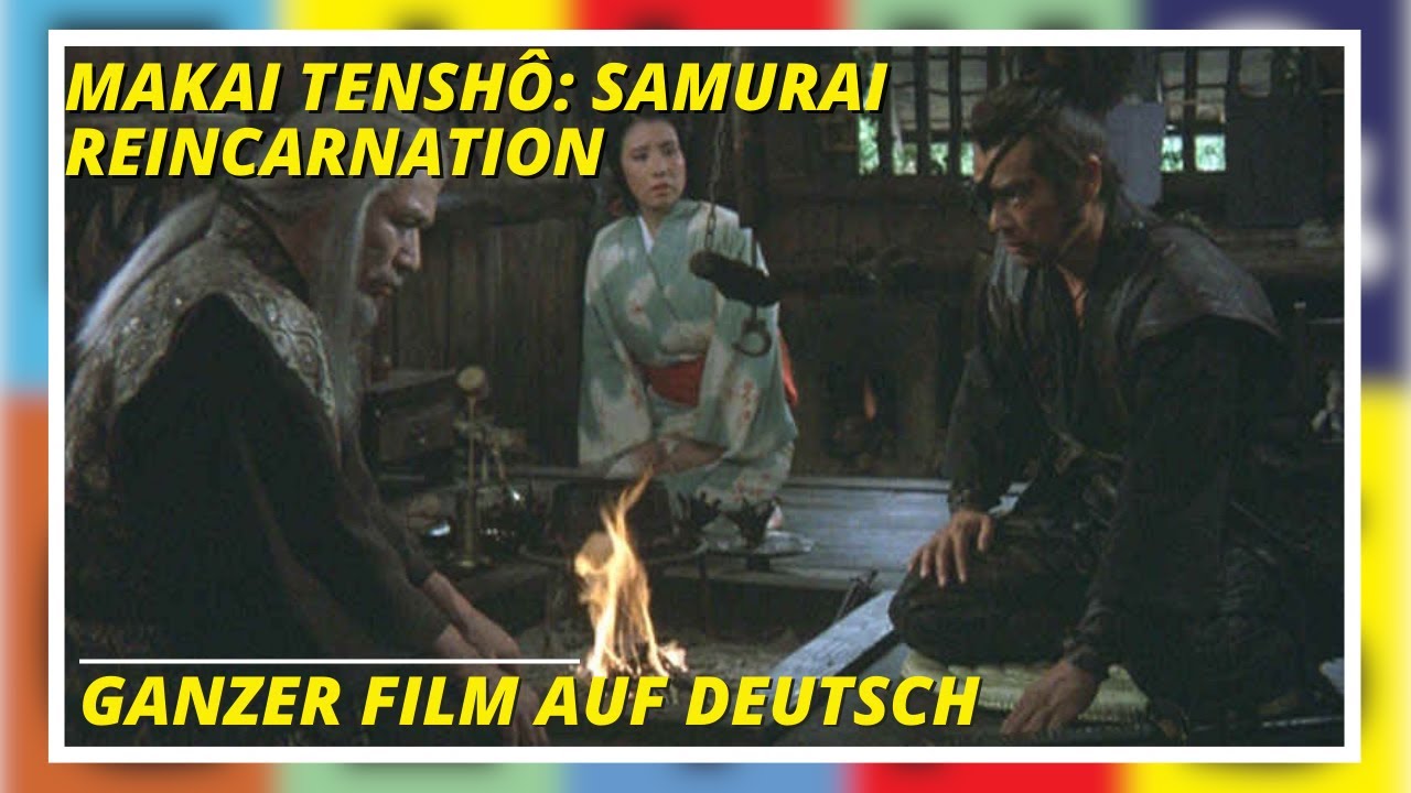 Makai tenshô: Samurai Reincarnation | Action | Ganzer Film auf Deutsch