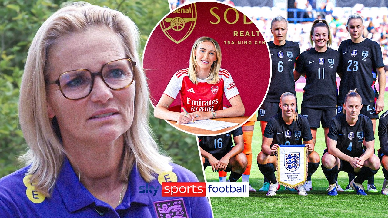 Sarina Wiegman talks Euro 2025, 'new-look' Lionesses, and Chloe Kelly's move to Arsenal