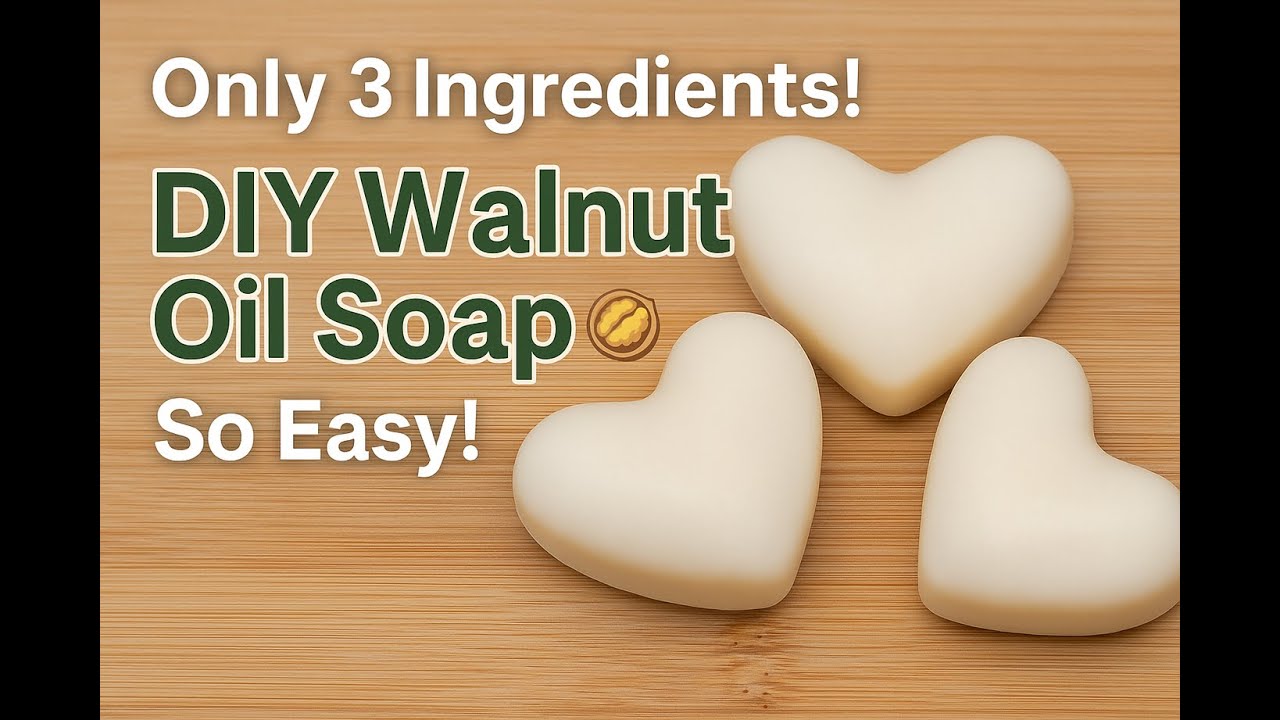 How to Make Walnut Oil Soap | Cold Process Soap with Skin-Loving Benefits