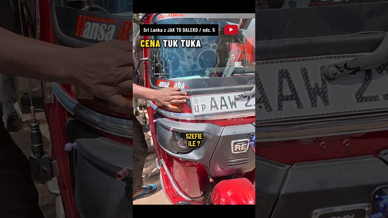 SRI LANKA: Cena używanego Tuk Tuka? 🤯 Kosztuje tyle co niezły samoch&oacute;d w Polsce - DROGO, TO NIE ŻART