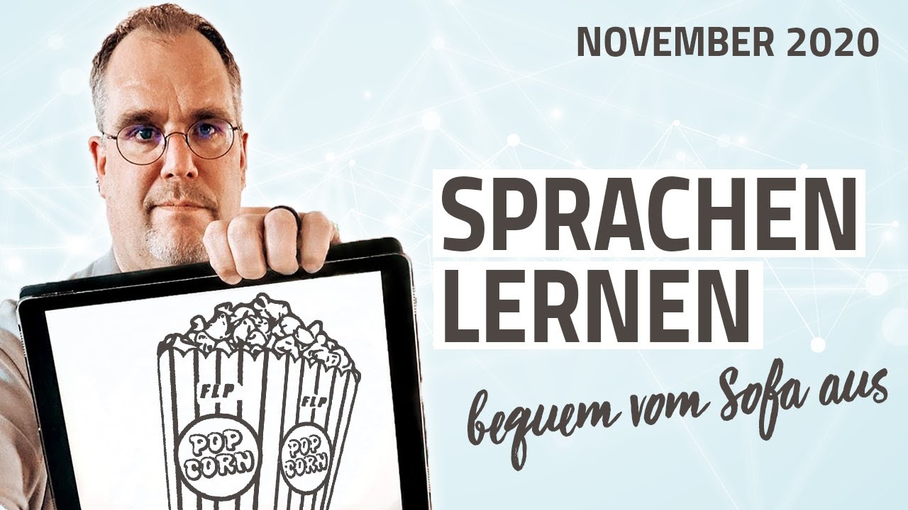 Sprachen lernen mit Musik und Filmen: Wie Sprachen lernen richtig Spaß macht! | 2020