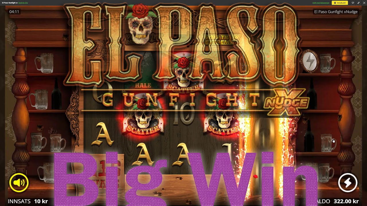 Big Win - El Paso Gunfight xNudge