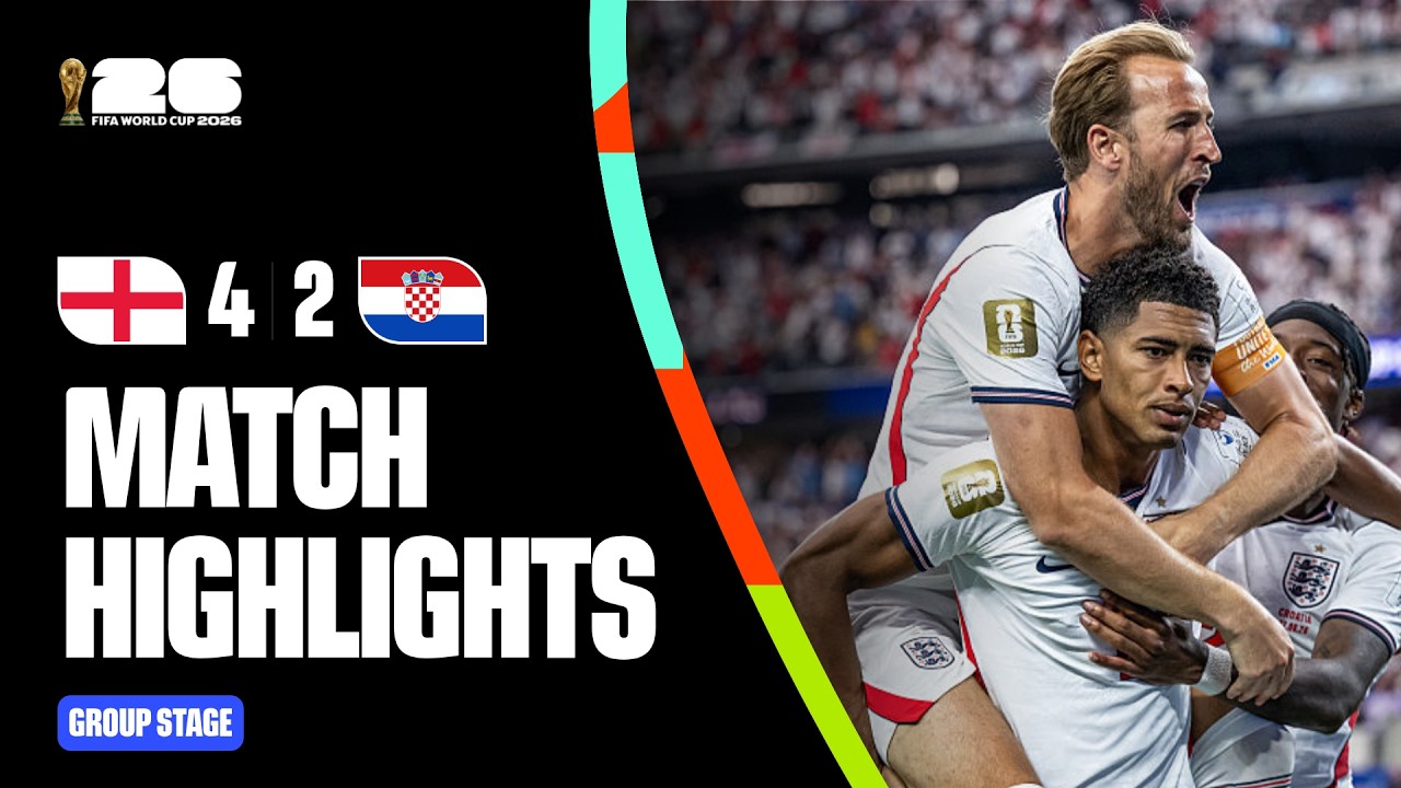 Highlights | England 4-2 Croatia | FIFA World Cup 2026&trade;