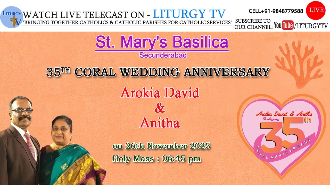 35th Thanksgiving Coral Anniversary | Arokia David & Anitha Arokia | Holy Mass 7pm | 26-11-25