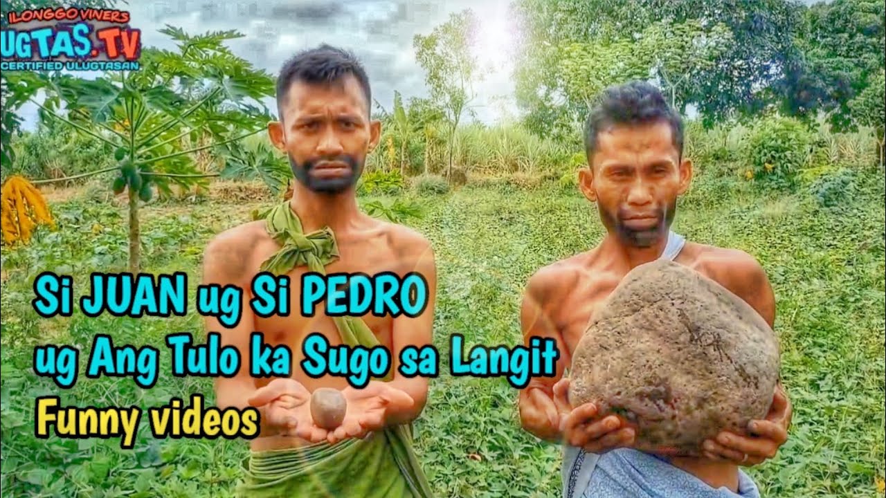 Si JUAN, Si PEDRO,  Si JOSE ug Ang Tulo ka SUGO sa LANGIT. Funny Videos