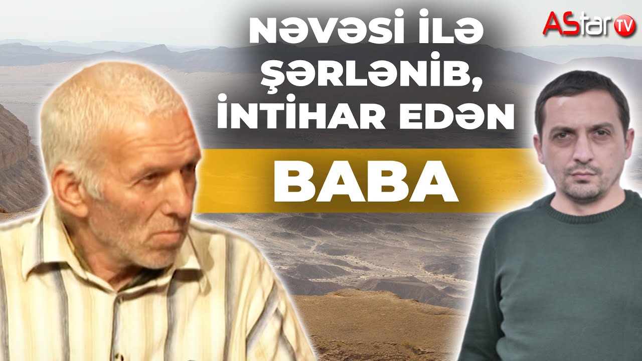 8 yaşlı nəvəsinə təcavüzlə şərlənən baba intihar etdi