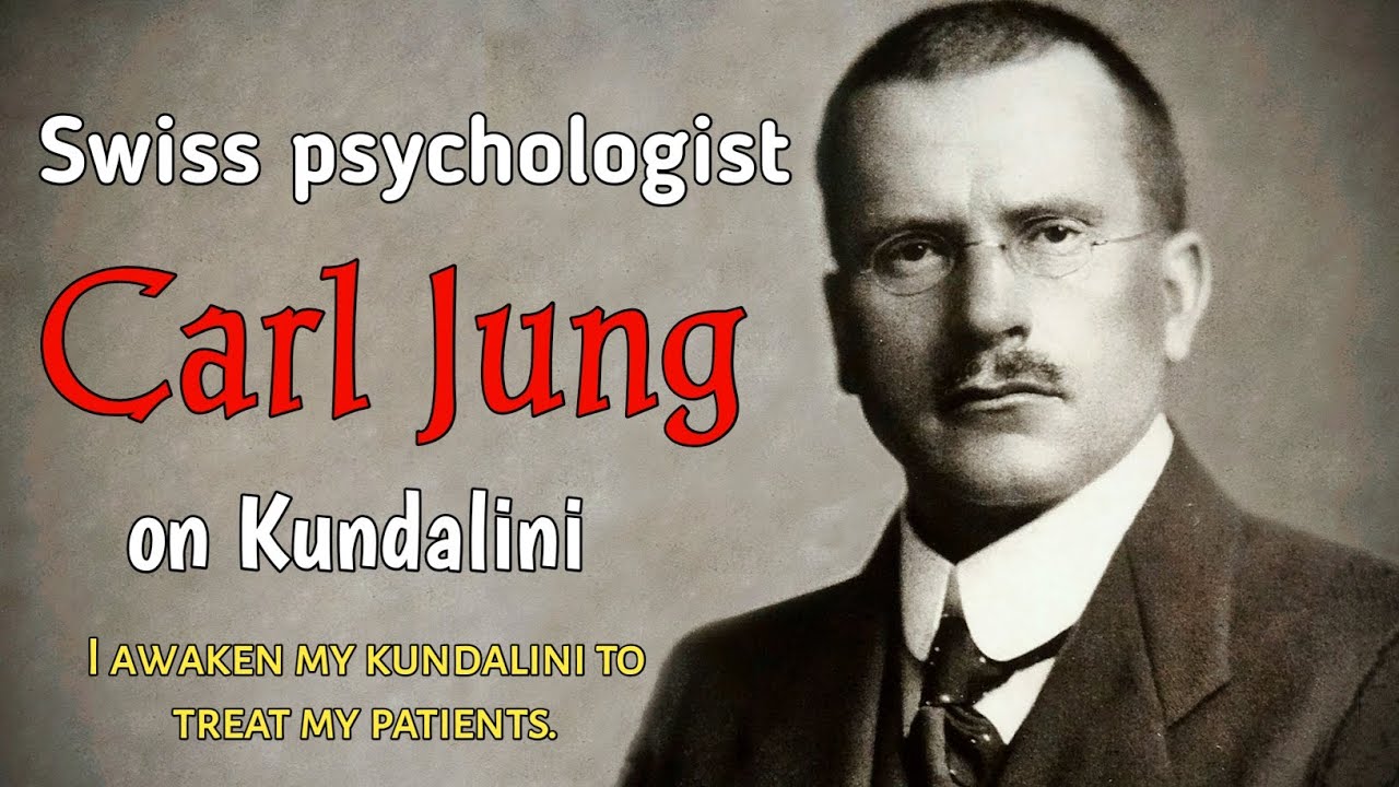 Carl Jung on Kundalini: A Powerful Path to Self-Realization