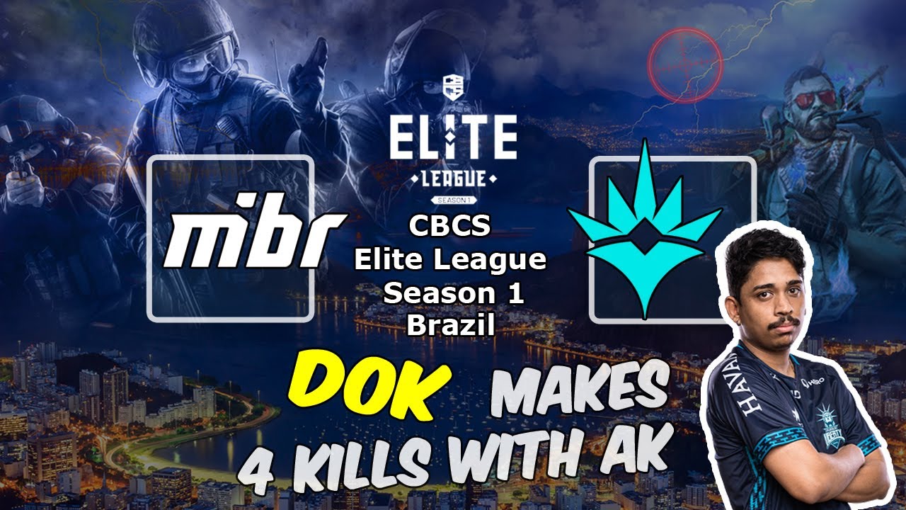 Dok makes 4 kills with AK, MIBR vs Havan Liberty, CBCS Elite League Season 1