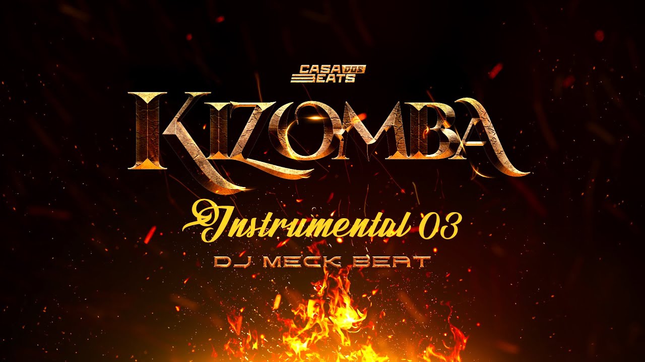 🔥Kizomba Instrumental 03 [Prod. Dj Meck Beat] Tá good hein 😍