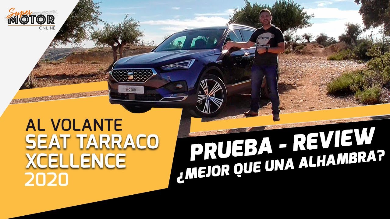 Al volante del Seat Tarraco Xcellence 2020 / SuperMotor.Online / T5 - E35