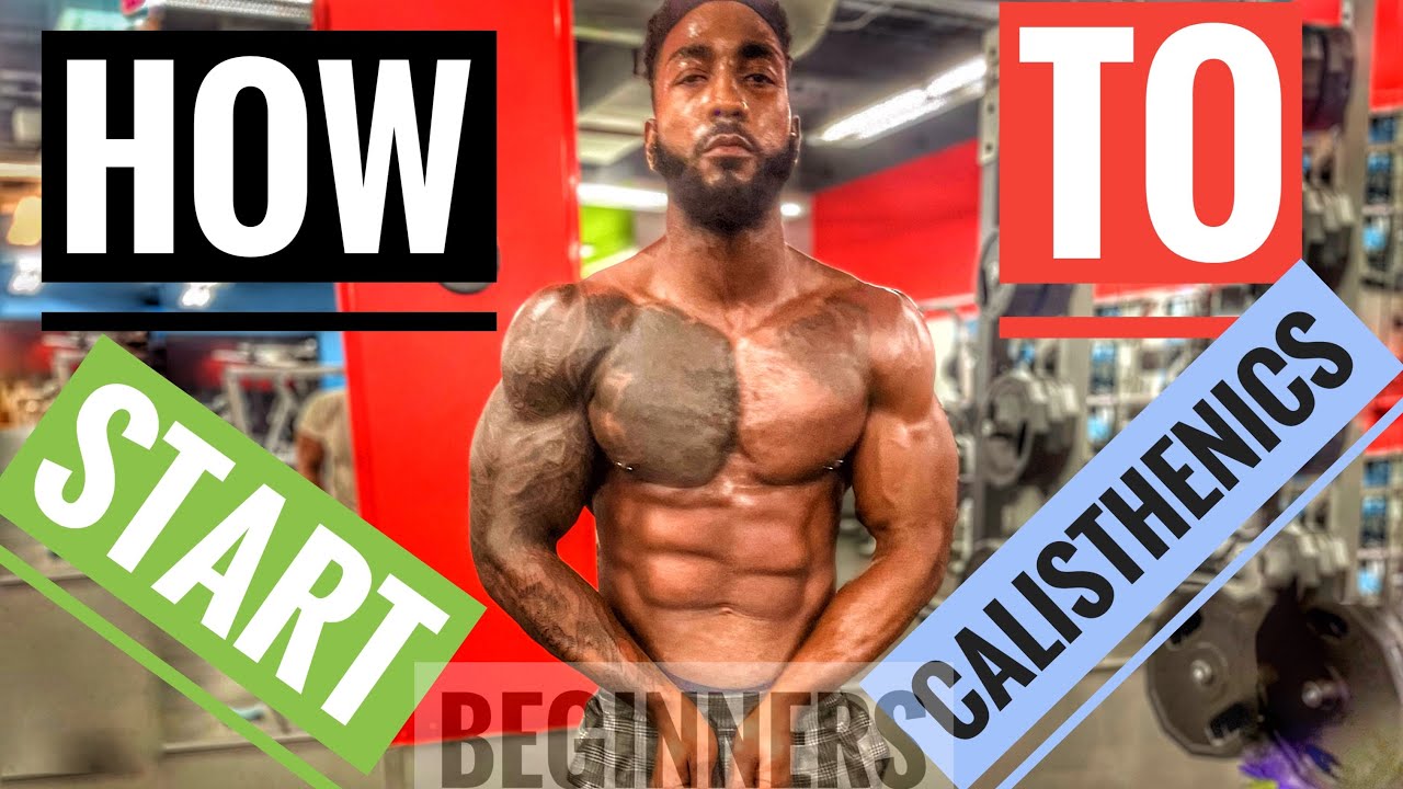 How to start Calisthenics beginner | How to build muscle | @BrolyGainz007