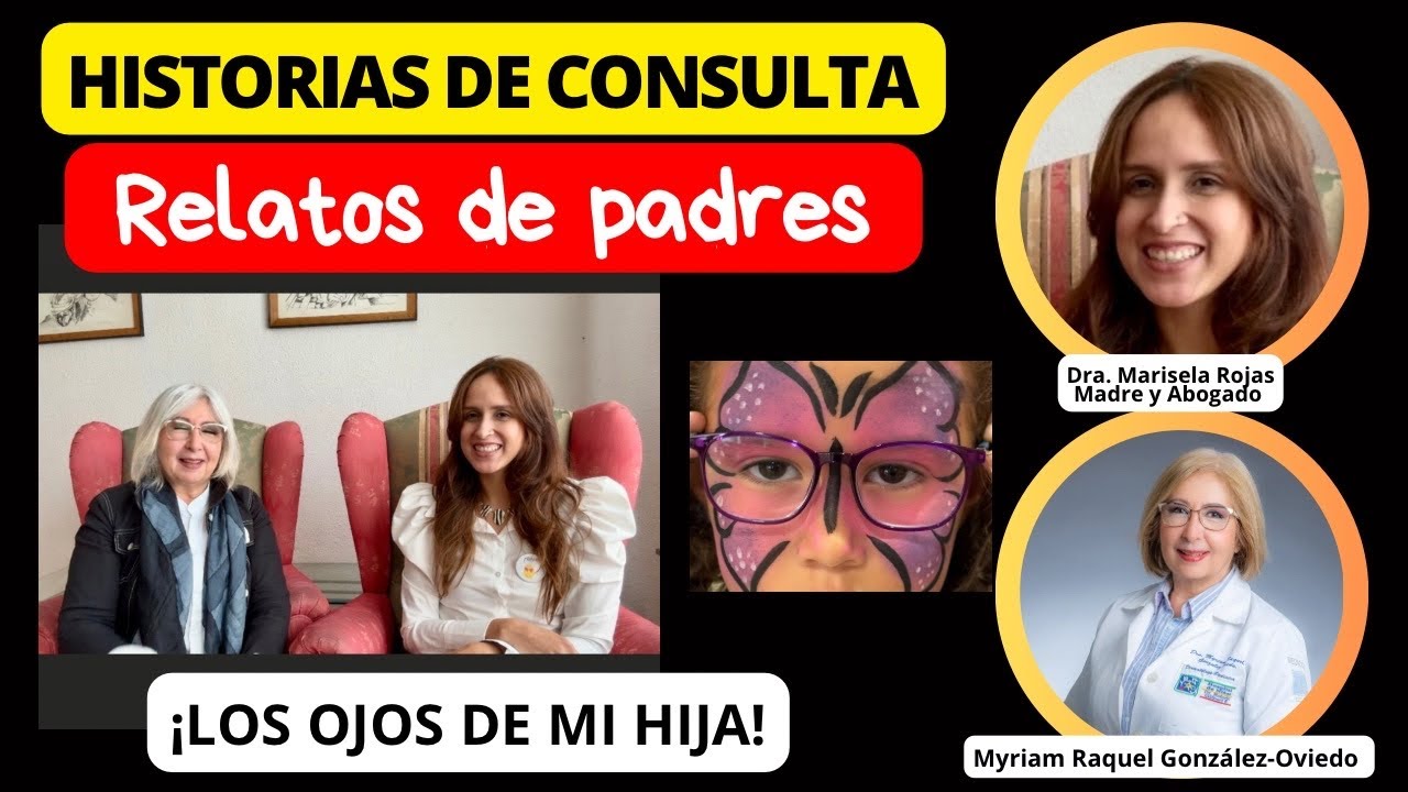 LOS OJOS DE MI HIJA. HISTORIAS DE CONSULTA: relatos de padres. @depielapiel