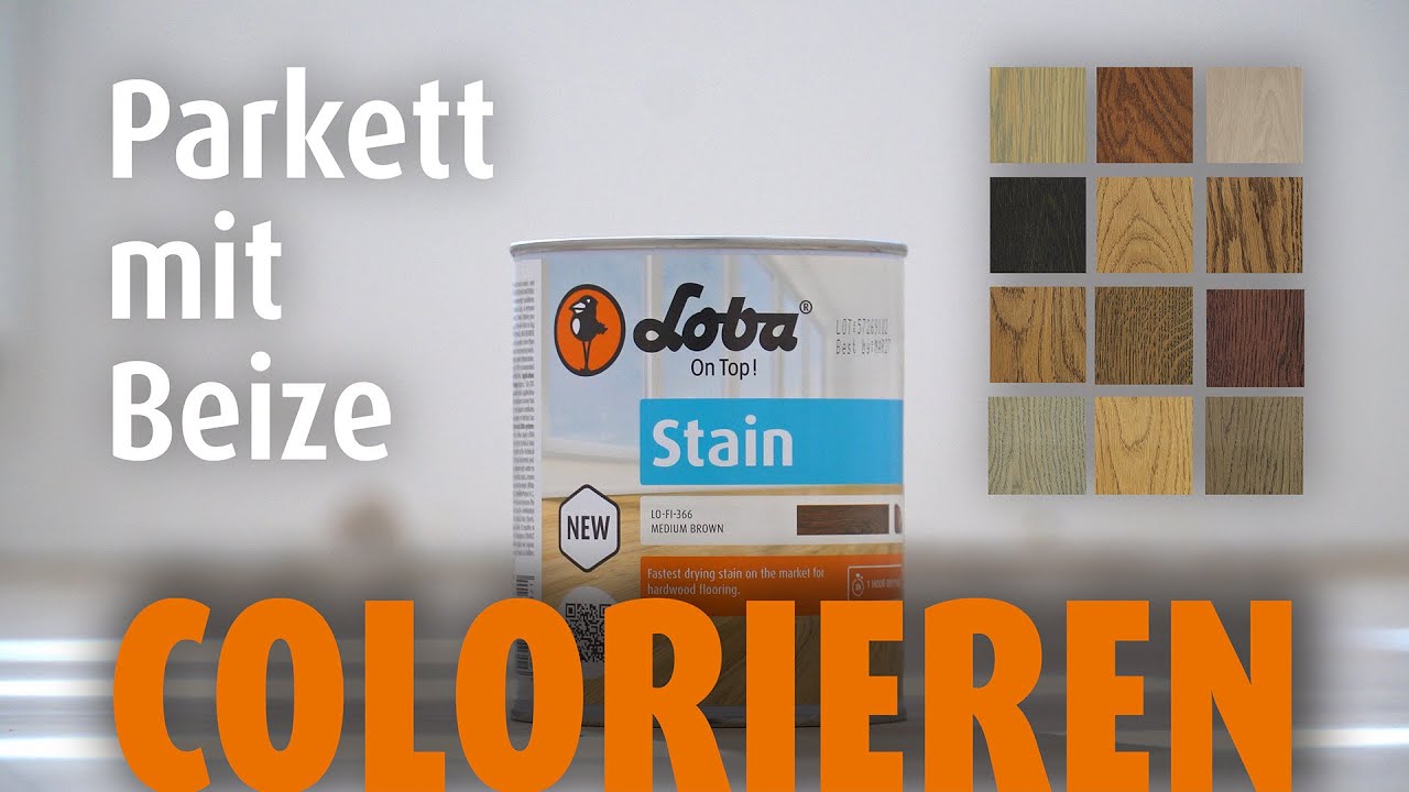 Parkett mit Beize colorieren – LOBA Stain