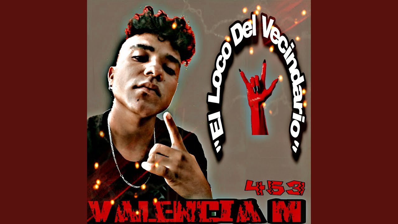 El Loco del Vecindario