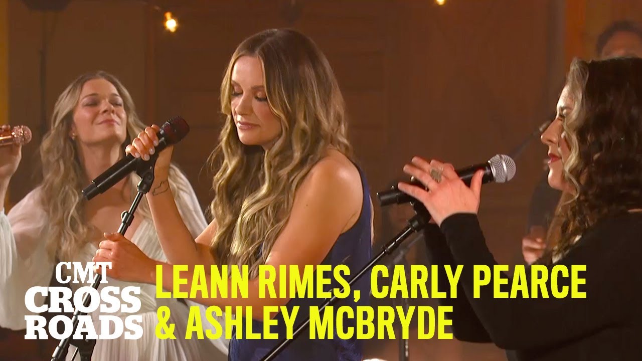 LeAnn Rimes, Carly Pearce and Ashley McBryde Perform 
