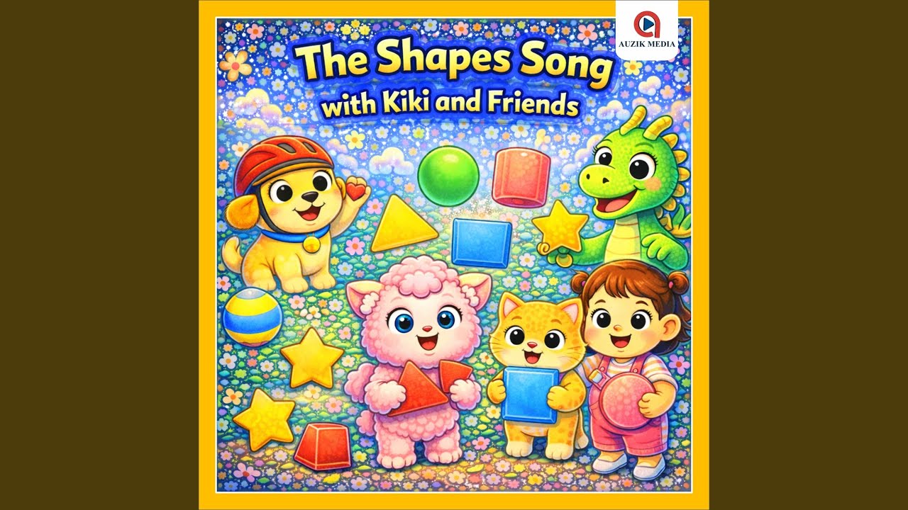 The Shapes Song with Kiki and Friends