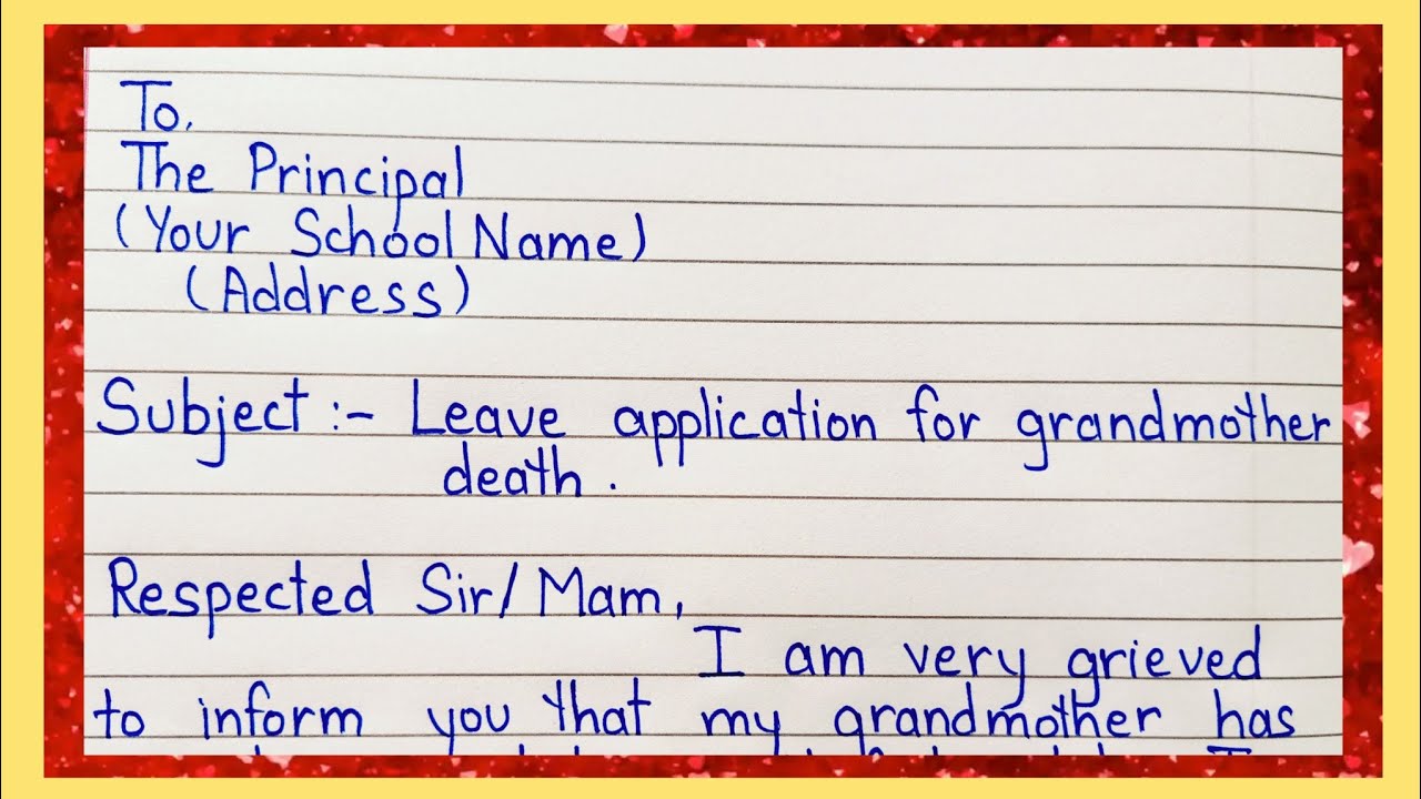 Leave application for grandmother death in english || Application for grandmother death