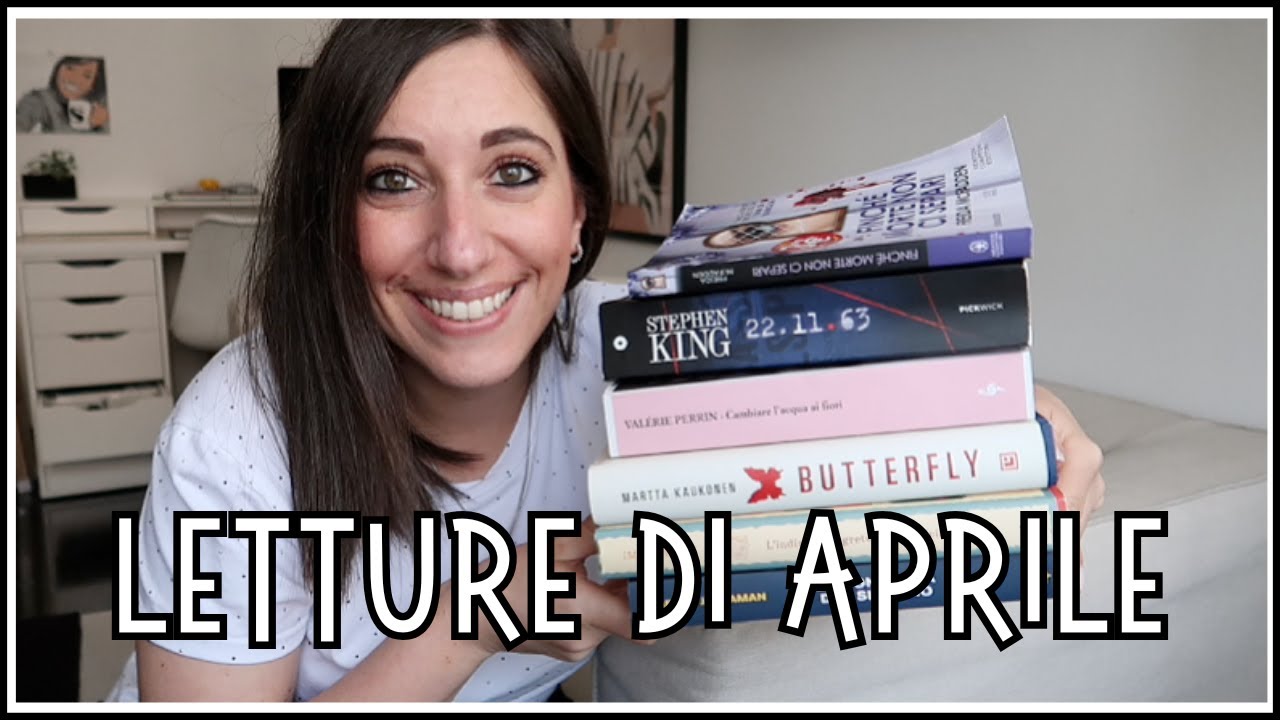 LETTURE di APRILE 📚 Ho letto proprio delle belle storie (tranne una 😬)