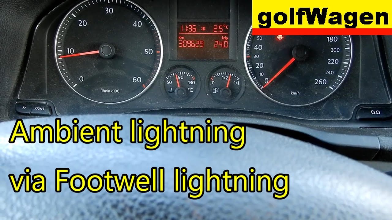 VCDS Footwell light as ambient light