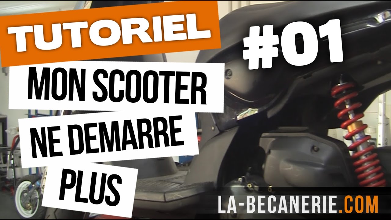 Scooter ou moto qui ne d&eacute;marre plus - Recherche de panne, Tuto #01