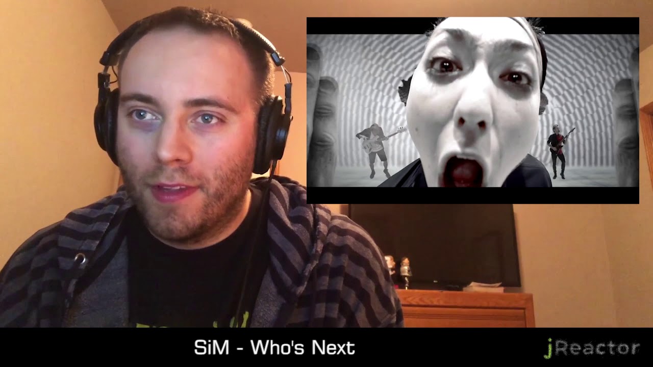 SiM - Who's Next REACTION!