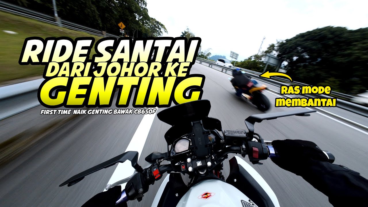 Ride Santai Dari JOHOR Ke GENTING | R1, Z900, CB650F, RSV4, NINJA 650