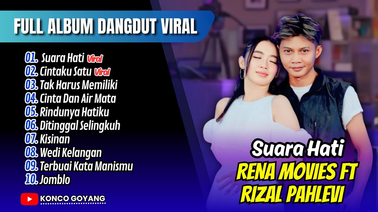 Rena Movies Ft Rizal Pahlevi - AIR BUNGA - JANGAN PURA PURA - DERITA || FULL ALBUM DANGDUT VIRAL