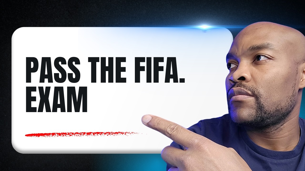 Tips On How I Pass the FIFA Agent Exam – EP1