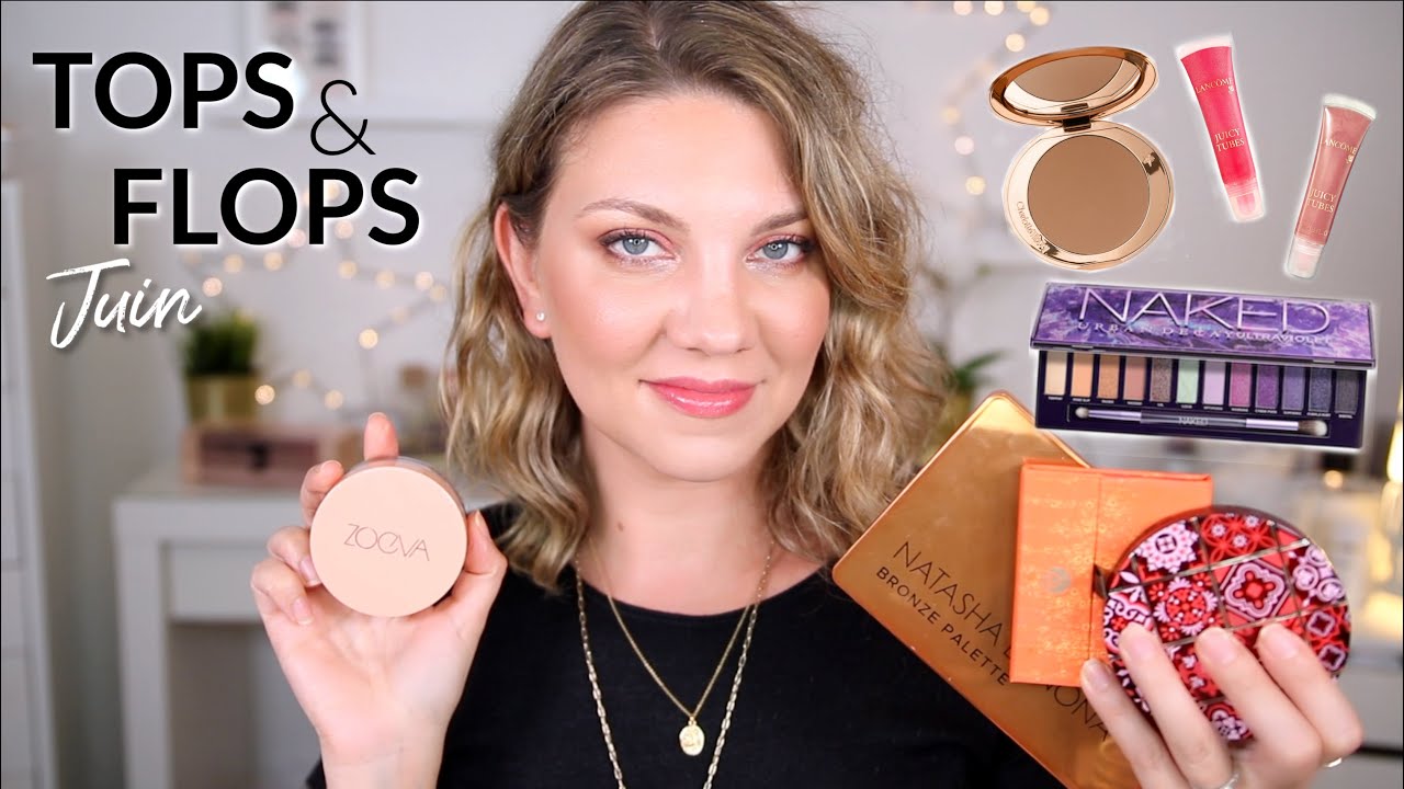 TOPS & FLOPS  : DÉCOUVERTES, BONNES ET MAUVAISES SURPRISES 😖! | Favoris beauté & maquillage de Juin.