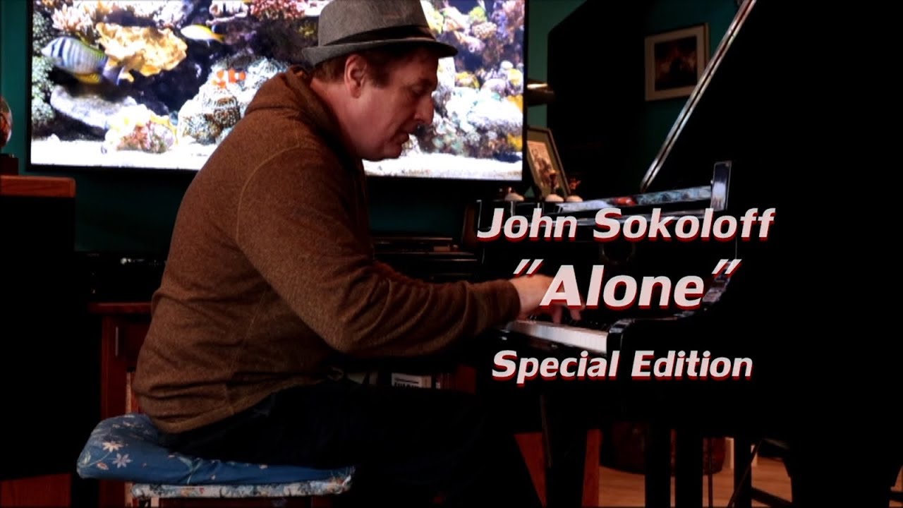 John Sokoloff - Alone (Special Edition)