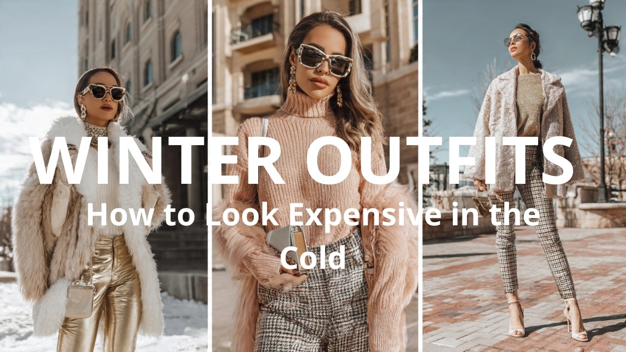 How to Look Rich in Winter: 10 Outfits That Change Everything