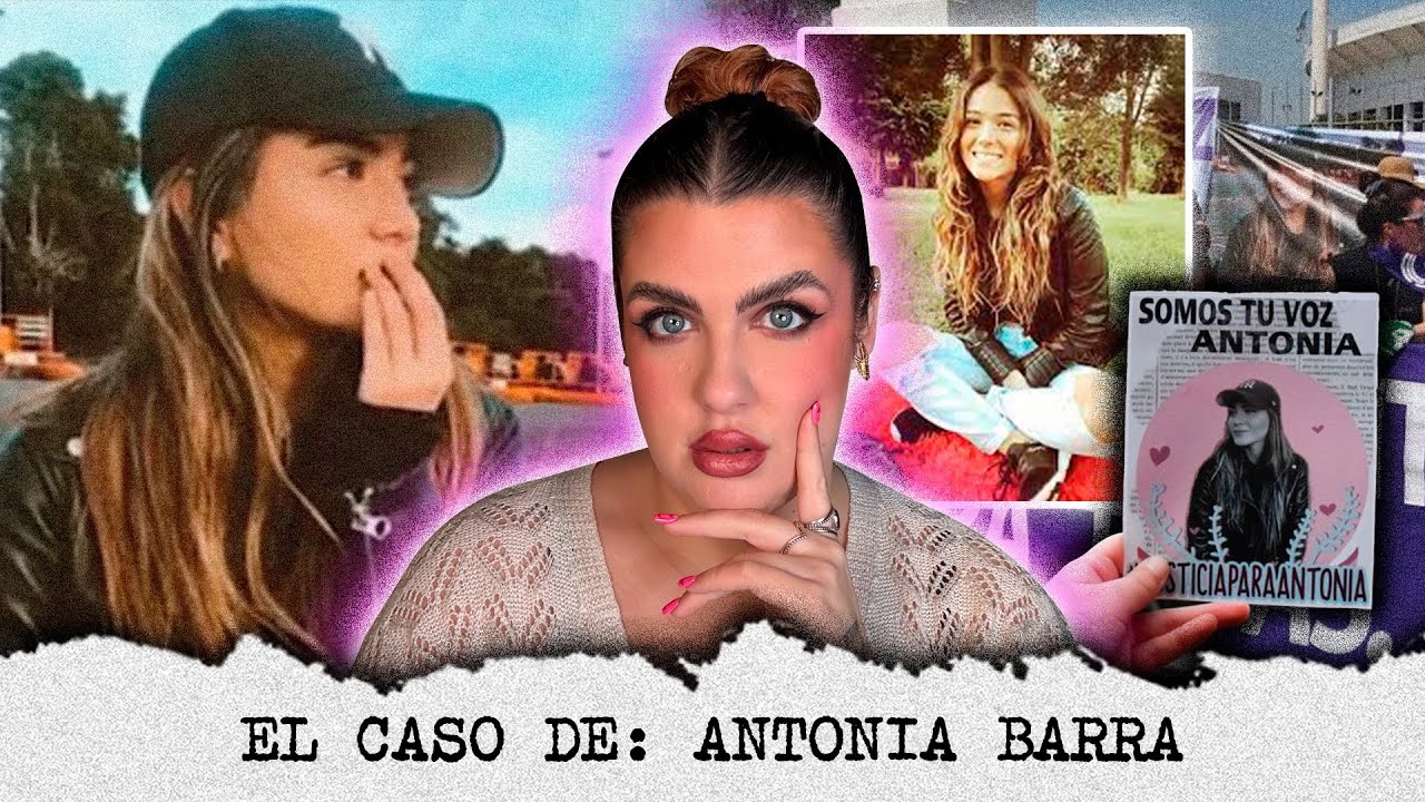Antonia Barra: el caso que estremeció a Chile