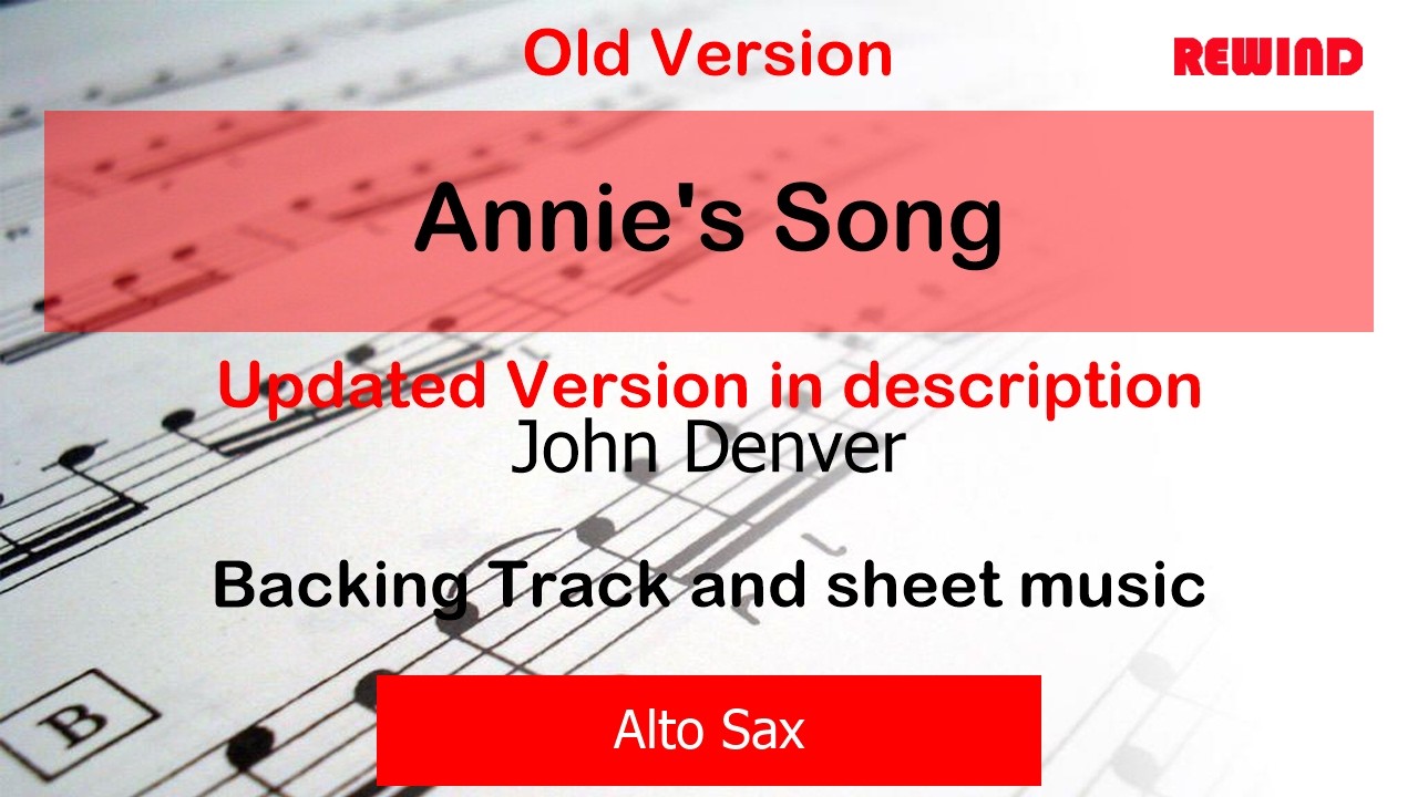John Denver Annie's Song new Key Alto Sax Backing Track and Sheet Music