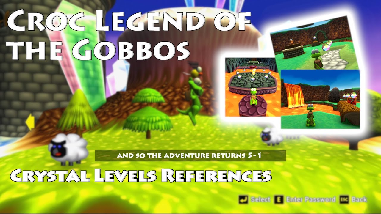 Croc Legend of the Gobbos Remastered [PC] - References in Level 5-1 And So the Adventure Returns
