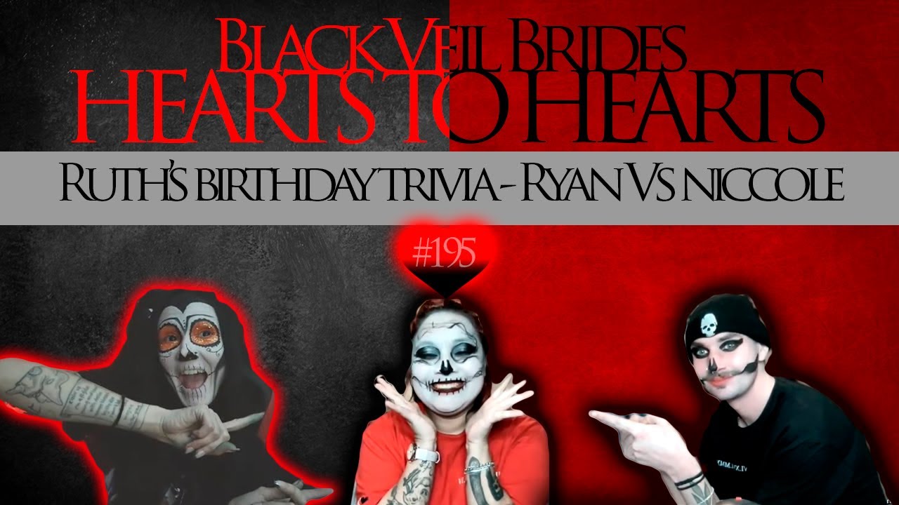 BVB Army Hearts To Hearts -195 Ruth's Birthday Trivia Ryan Vs Niccole