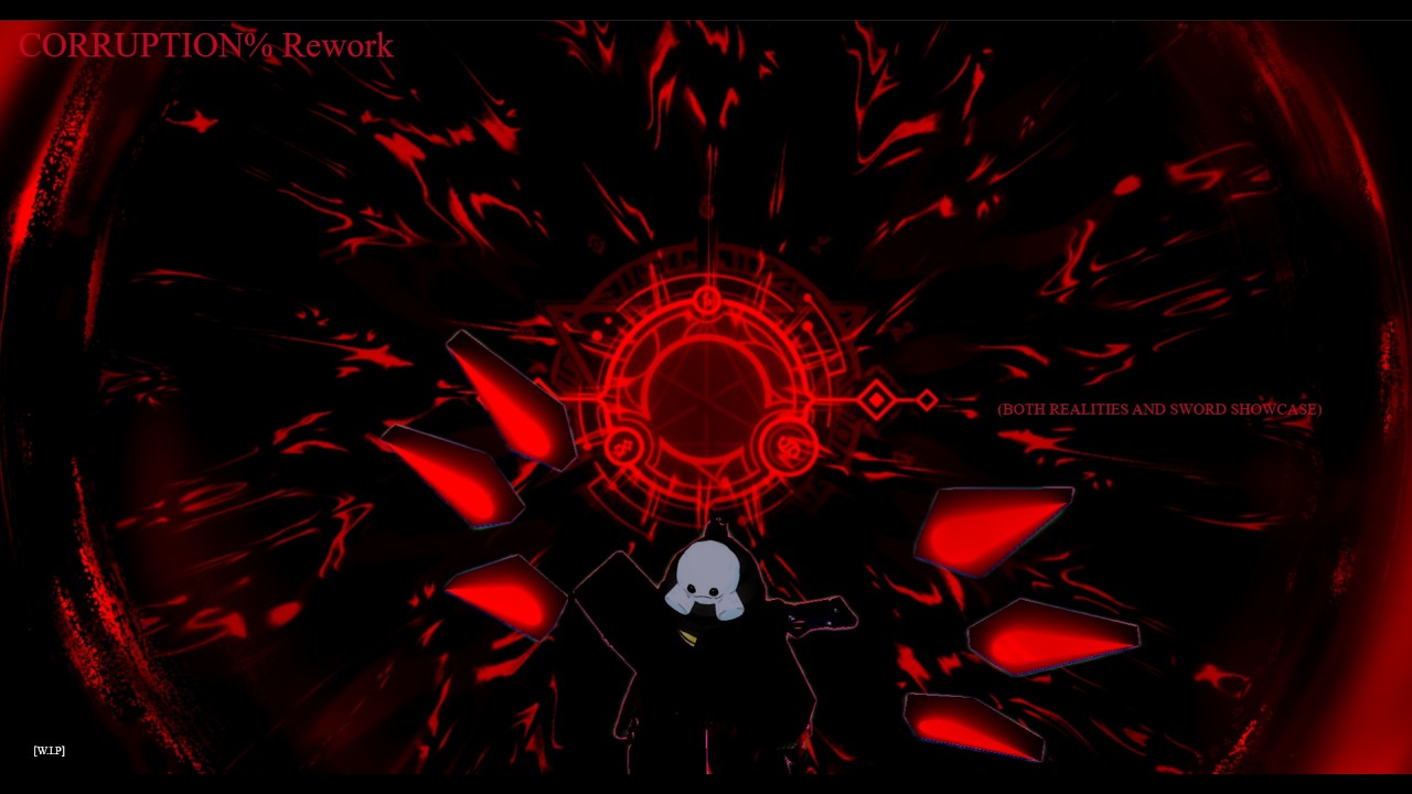 Reworked CORRUPTION% (Killstreak Sword Fighting Universe)