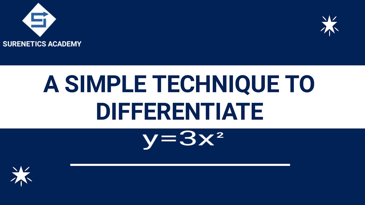 A Simple technique to Differentiate Functions
