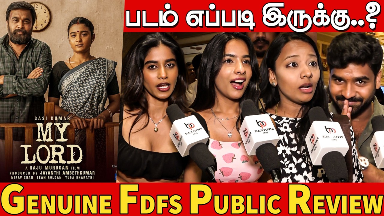 My Lord Public Review | My Lord Review | Sasikumar | Chaithra J Achar | Rajumurugan | Asha Sharath
