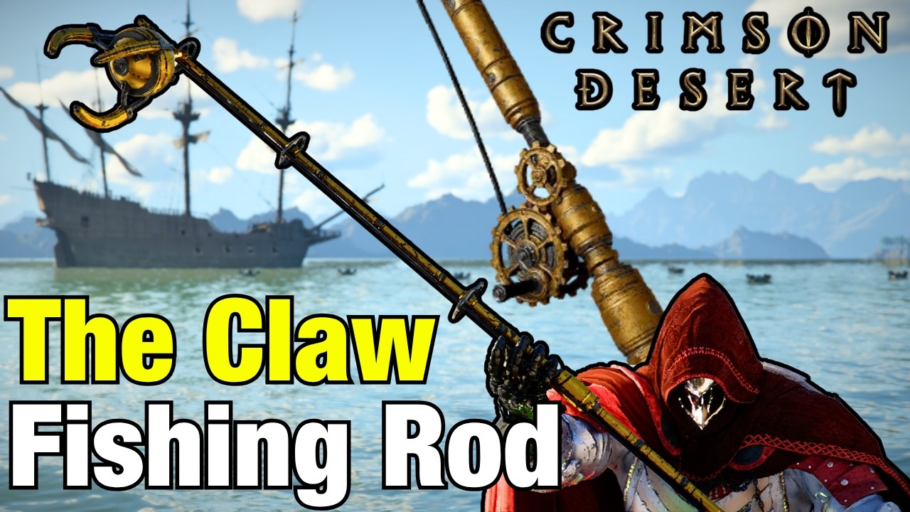 How to Get THE CLAW Fishing Rod in Crimson Desert