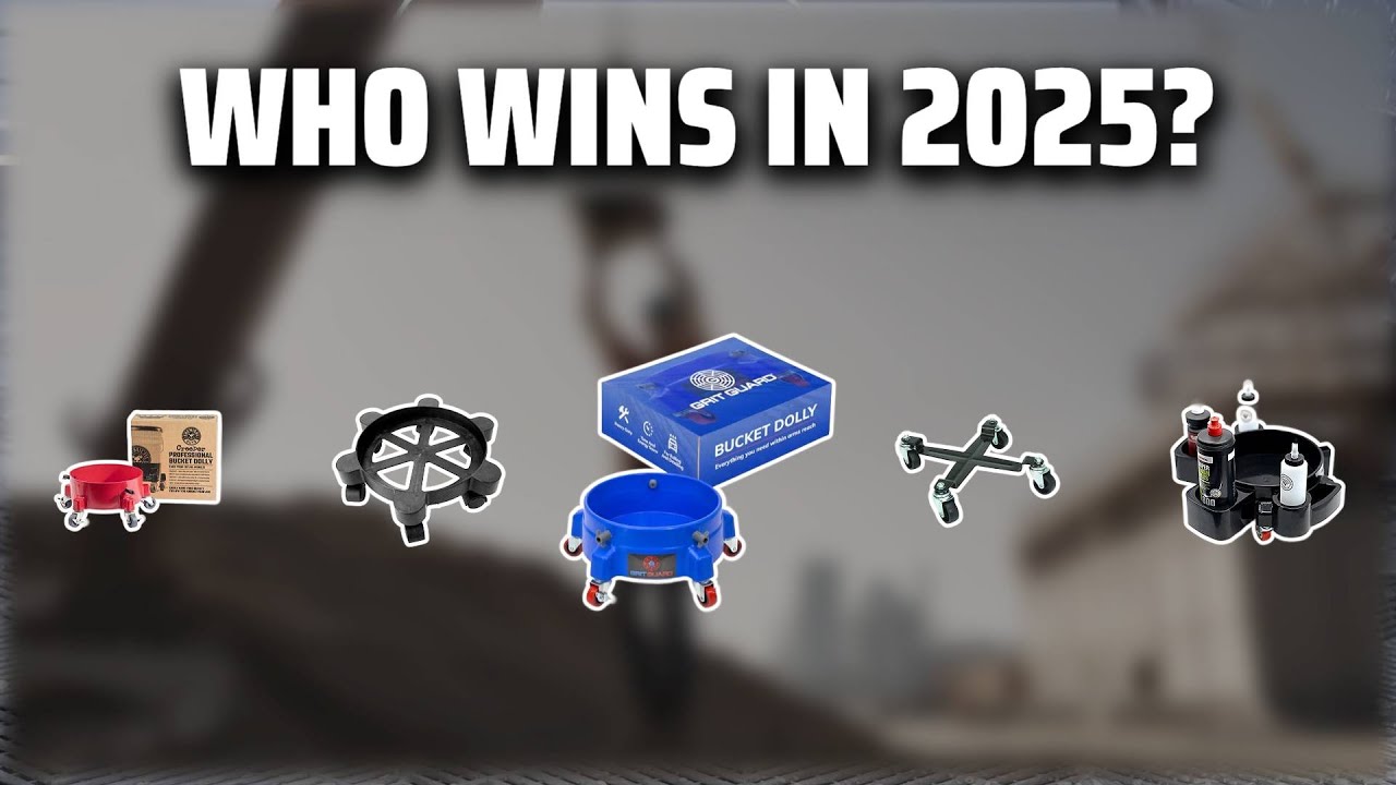 The Top 5 Best Bucket Dolly in 2025 - Must Watch Before Buying!