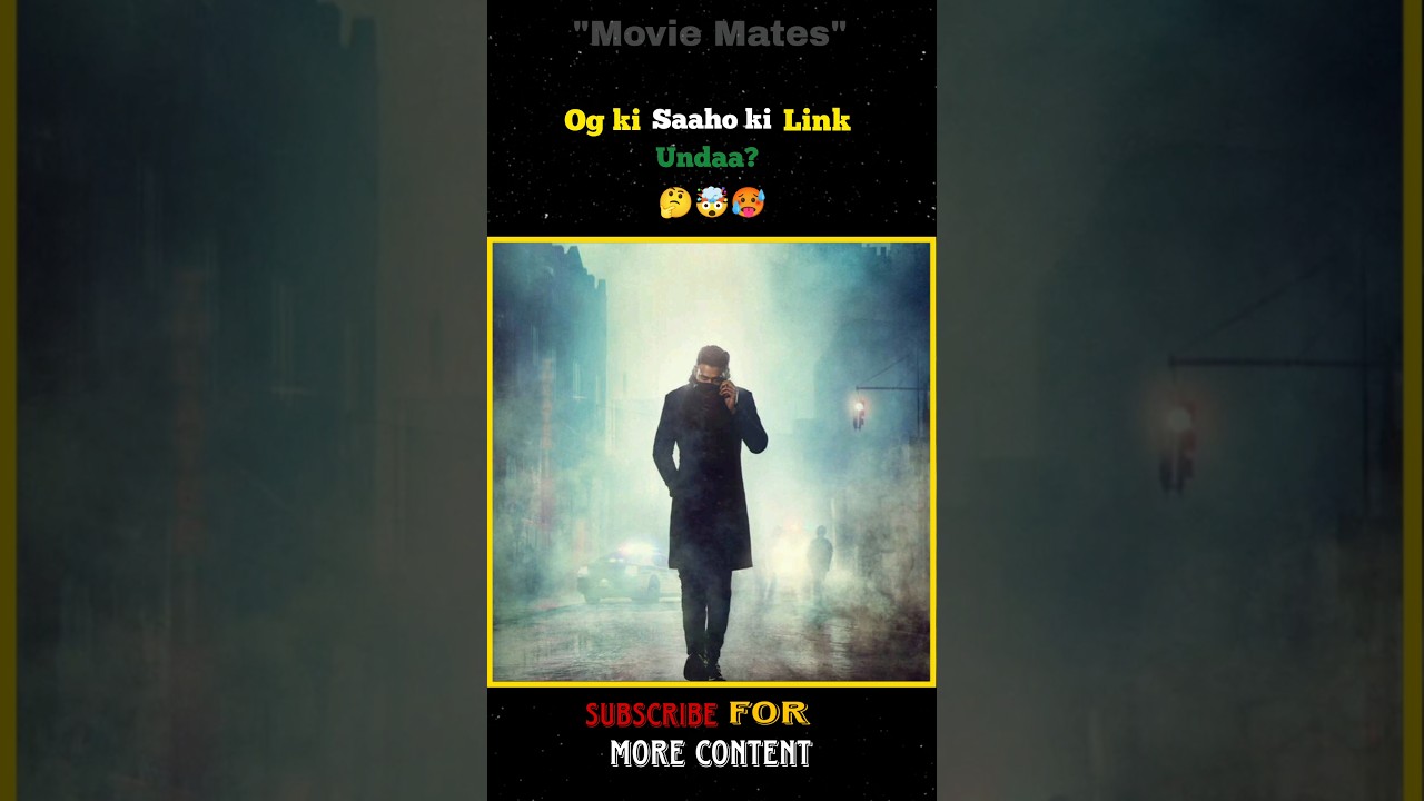 og and saaho kii link up unda? sujeet universe 🤔🥵