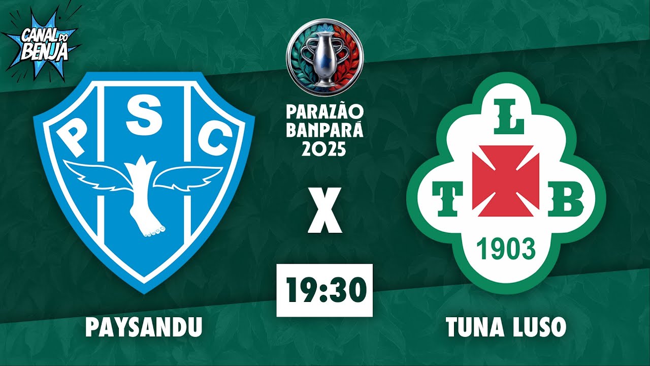 AO VIVO E COM IMAGENS: PAYSANDU X TUNA LUSO | 3ª RODADA | PARAZÃO 2025
